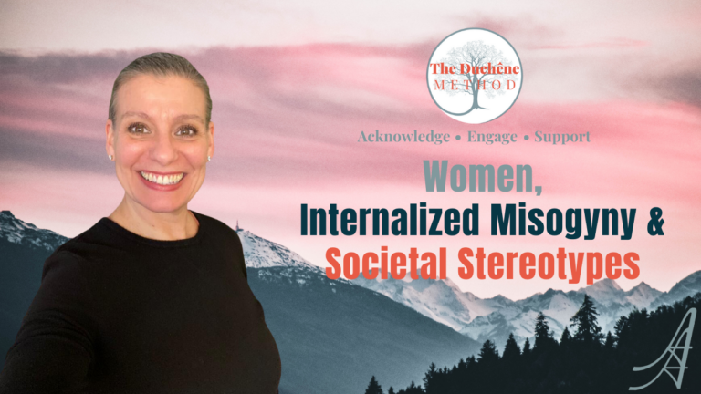 Women, Internalized Misogyny &amp; Societal Stereotypes